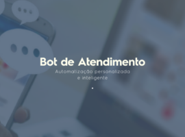 Automatização personalizada e inteligente | Conheça o Bot de Atendimento Delta
